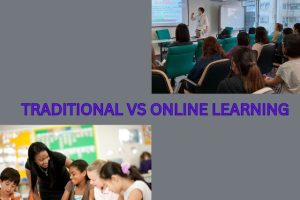 Traditional vs Online Learning